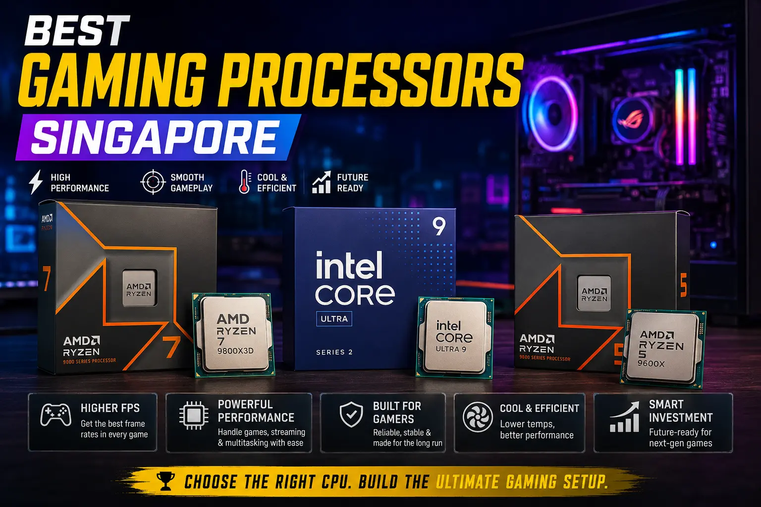 Best Gaming Processors Singapore